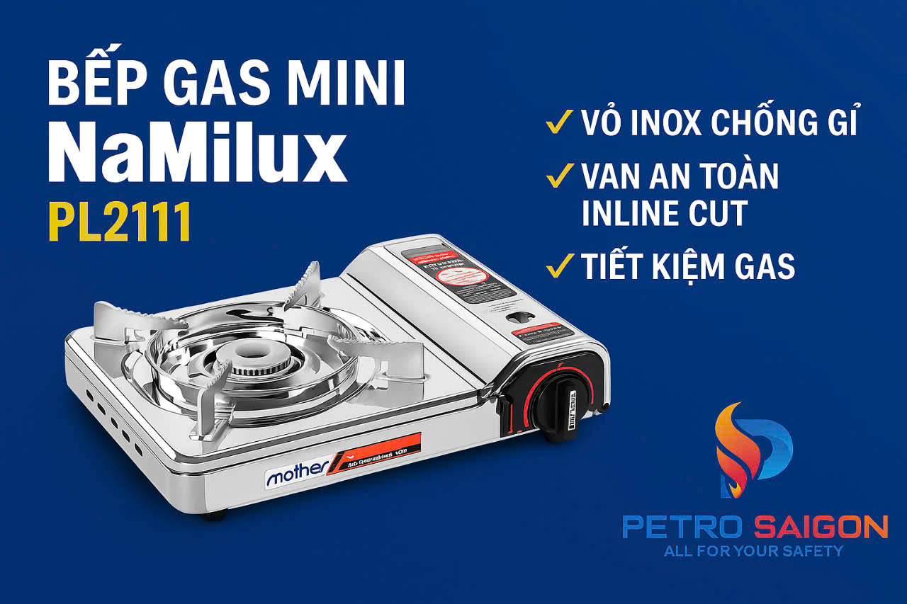 Bếp Gas Mini NaMilux PL2111 – Giải Pháp Nấu Nướng Tiện Lợi, An Toàn và Bền Bỉ