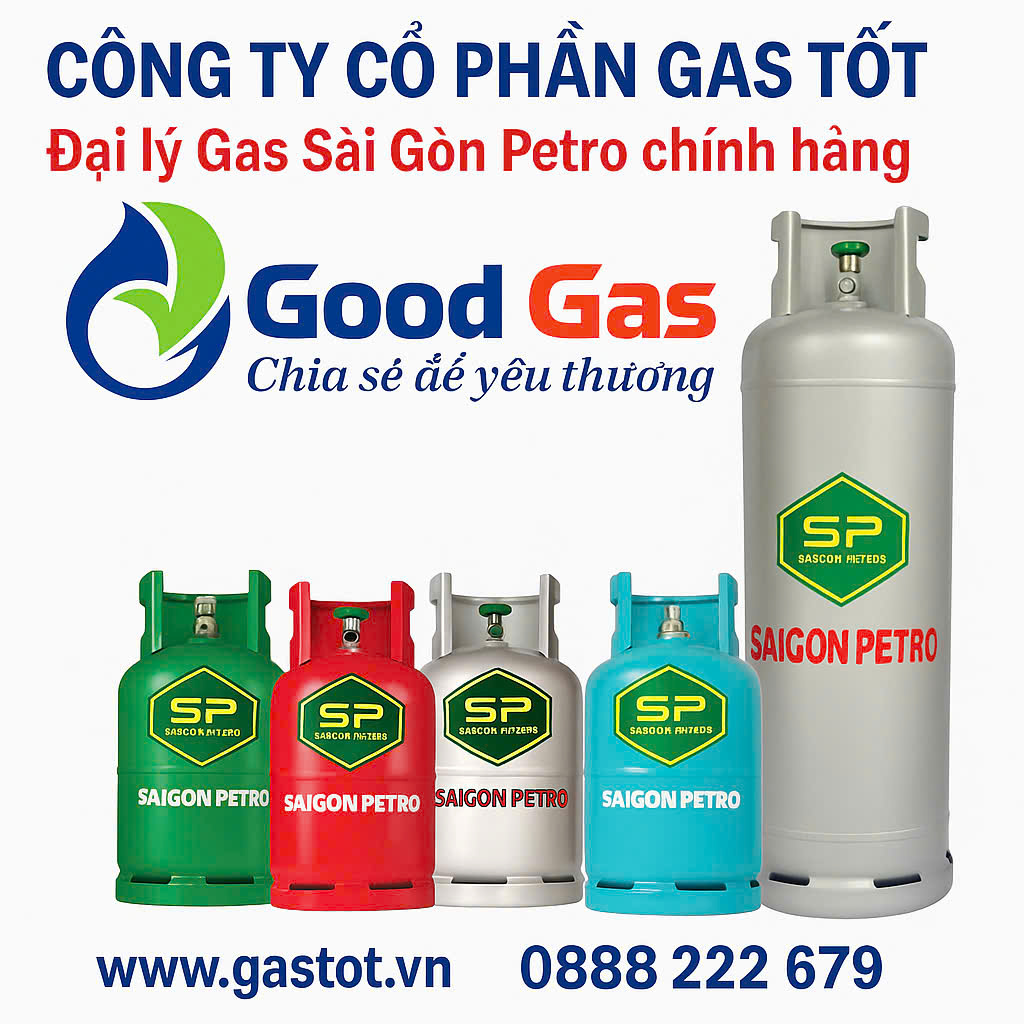 Đại lý giao gas Saigon Petro chính hãng tại TP.HCM – Công ty Cổ phần Gas Tốt